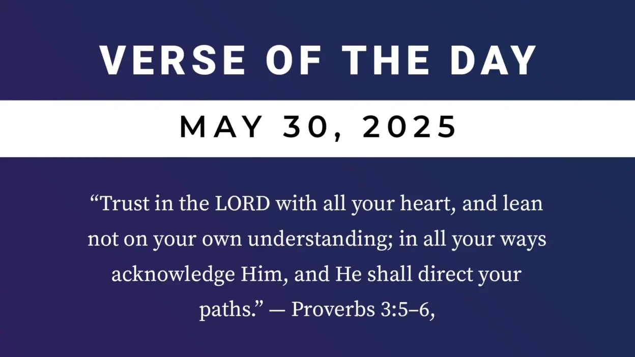Bible Verse of the Day May 30, 2025 Morning Prayers with Scriptures