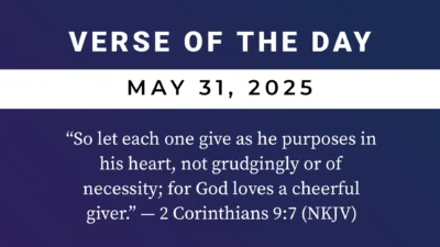 Bible Verse of the Day May 31, 2025 Morning Prayers with Scriptures