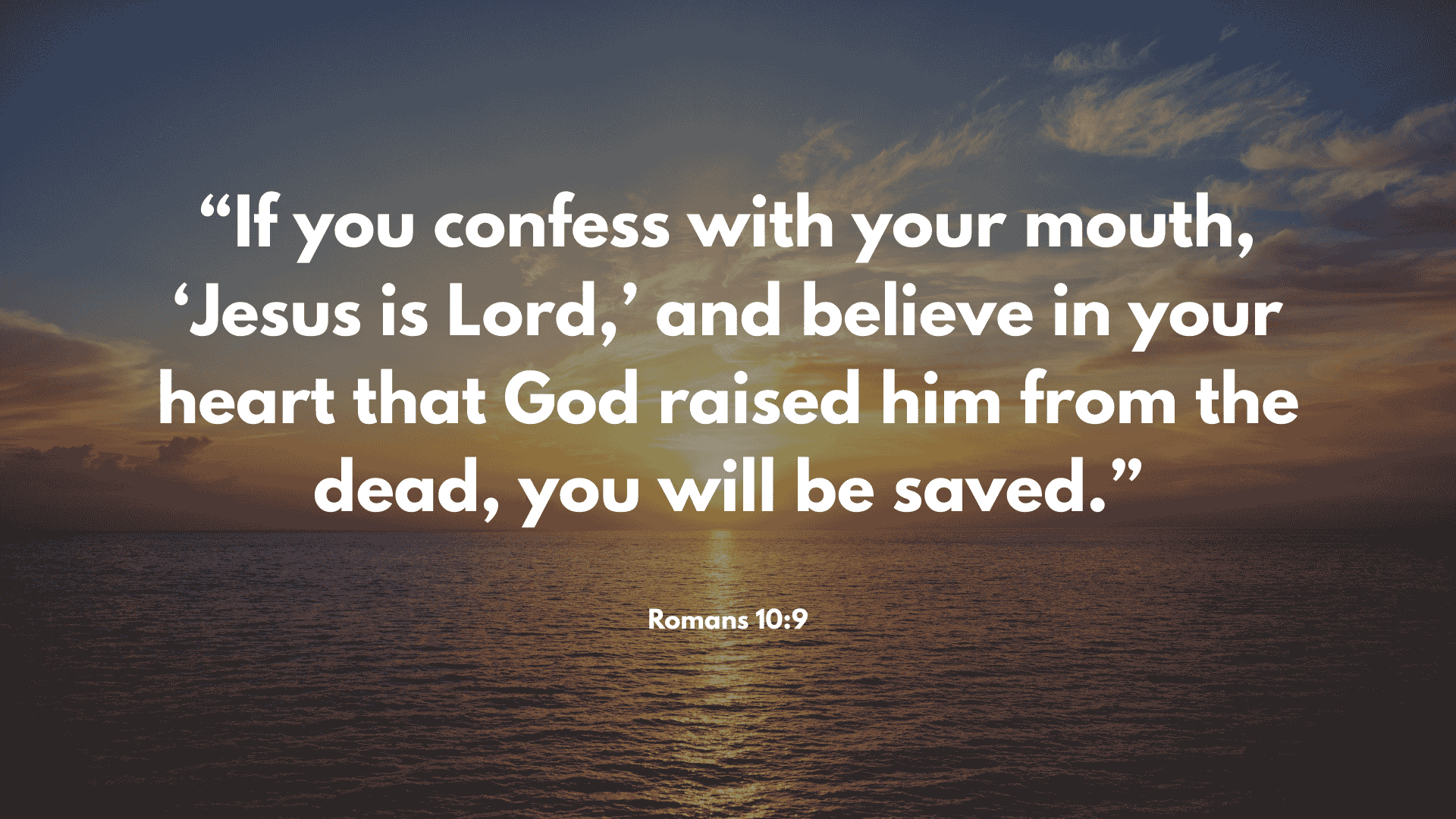 Romans-10-9-Speak-His-Name-Be-Saved-Forever