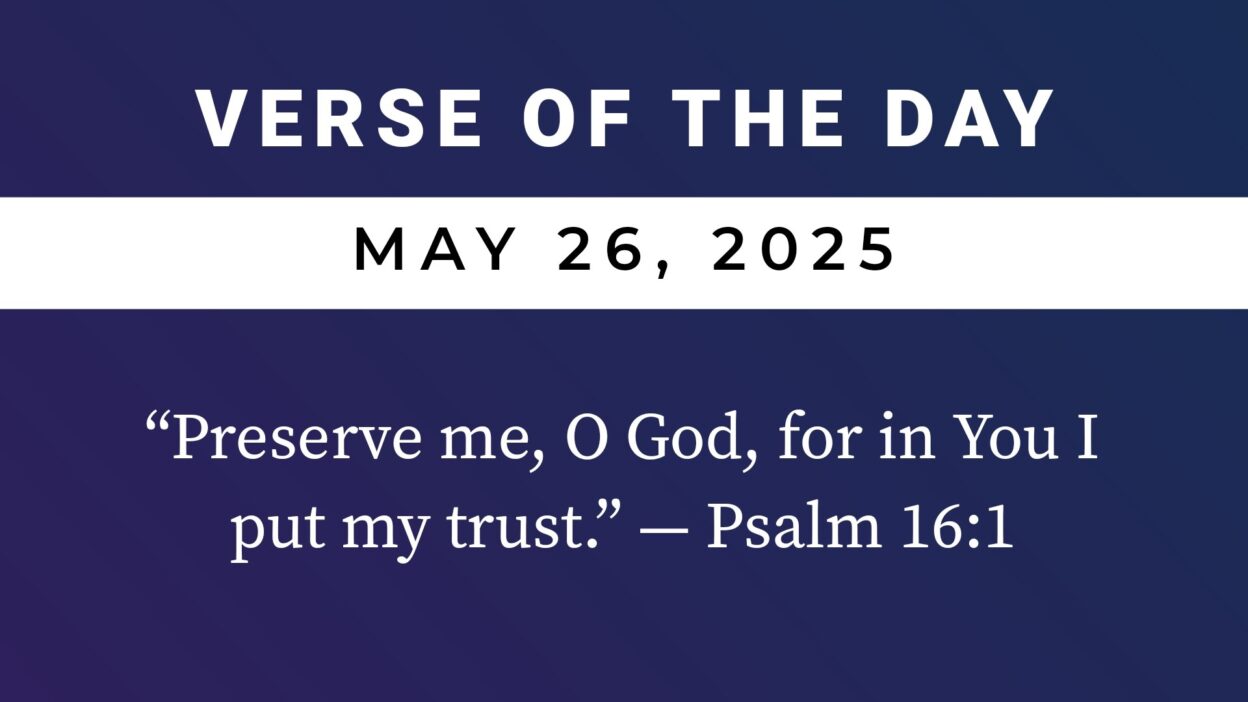 VERSE OF THE DAY MAY 26 2025