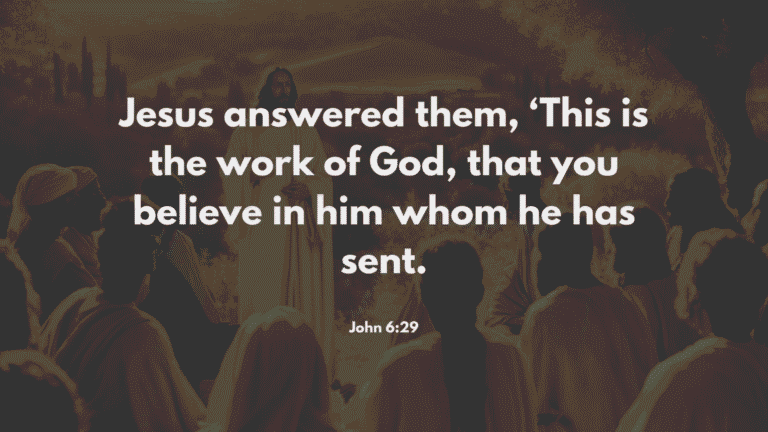 Jesus' Teaching in John 6:29 - Bible Verse about Faith in God's Chosen One.