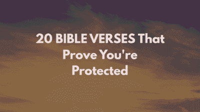 bible verses about god's love and protection