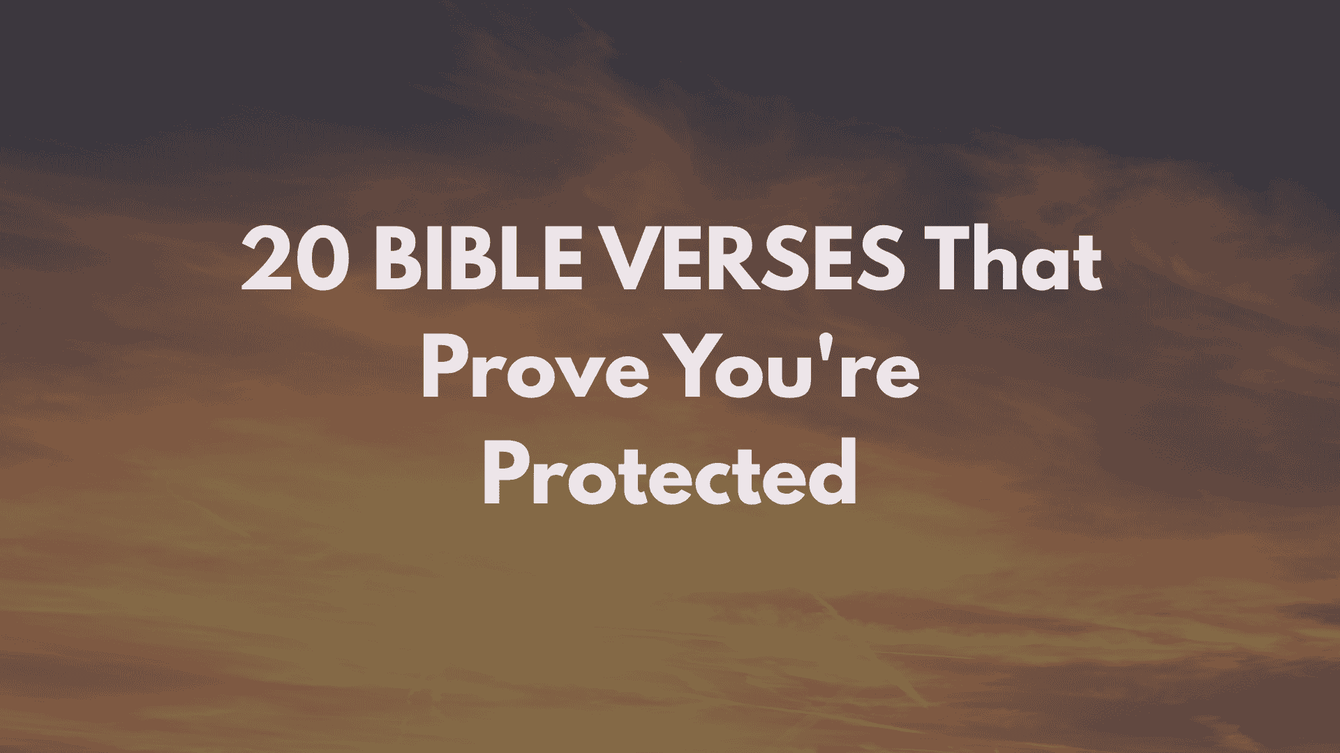 Bible Verses About God’s Love and Protection That Shield Your Heart