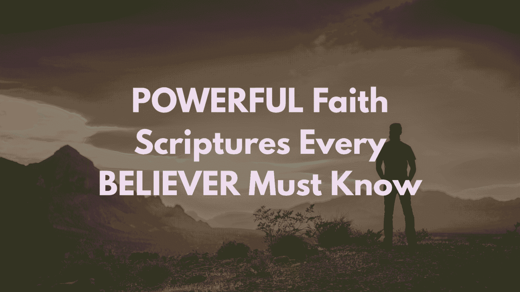 25 Popular Bible Verses About Faith That Will Strengthen Your Heart