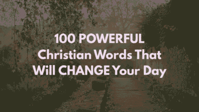 Christian encouraging words