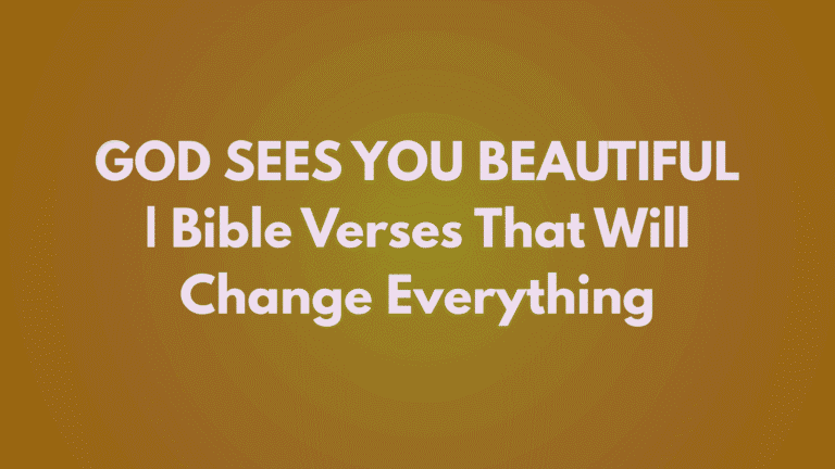 bible verses about beauty and self worth