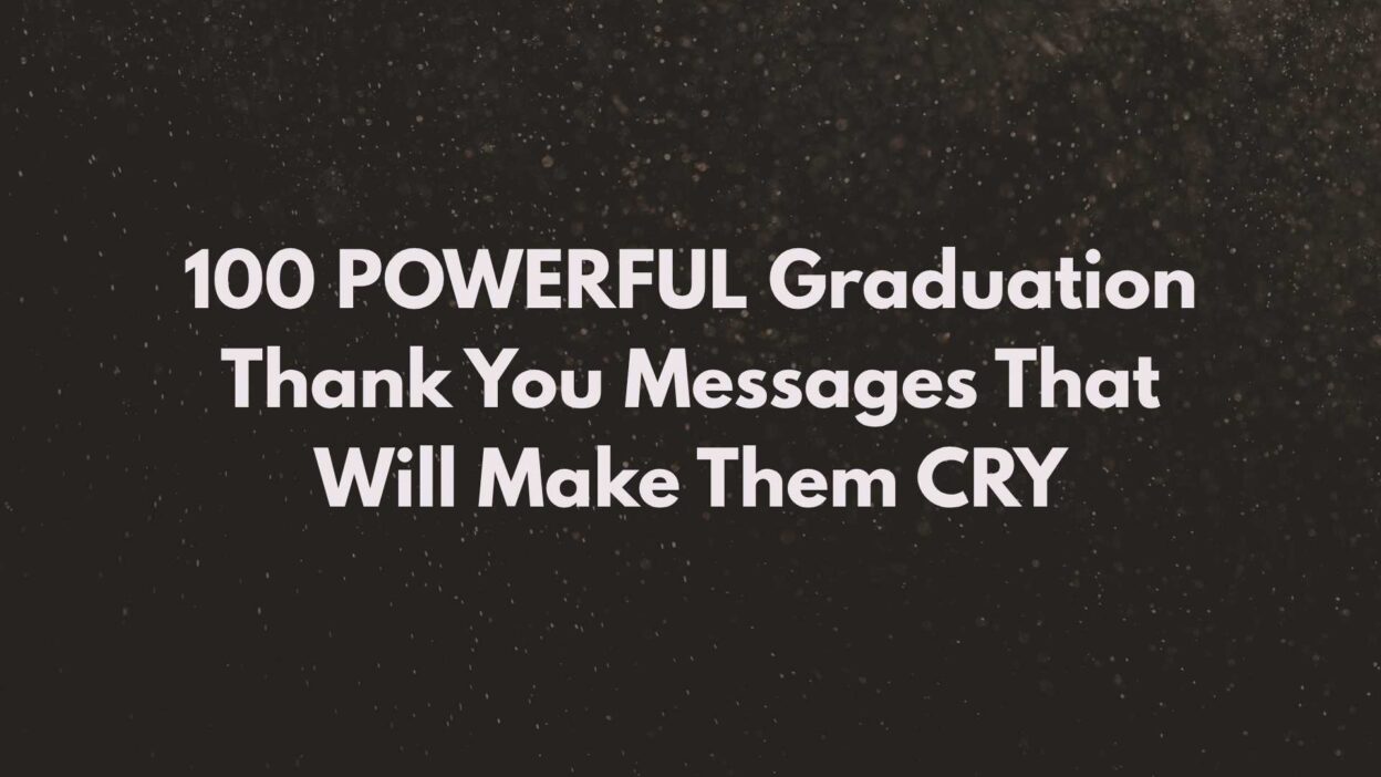 graduation thank you message
