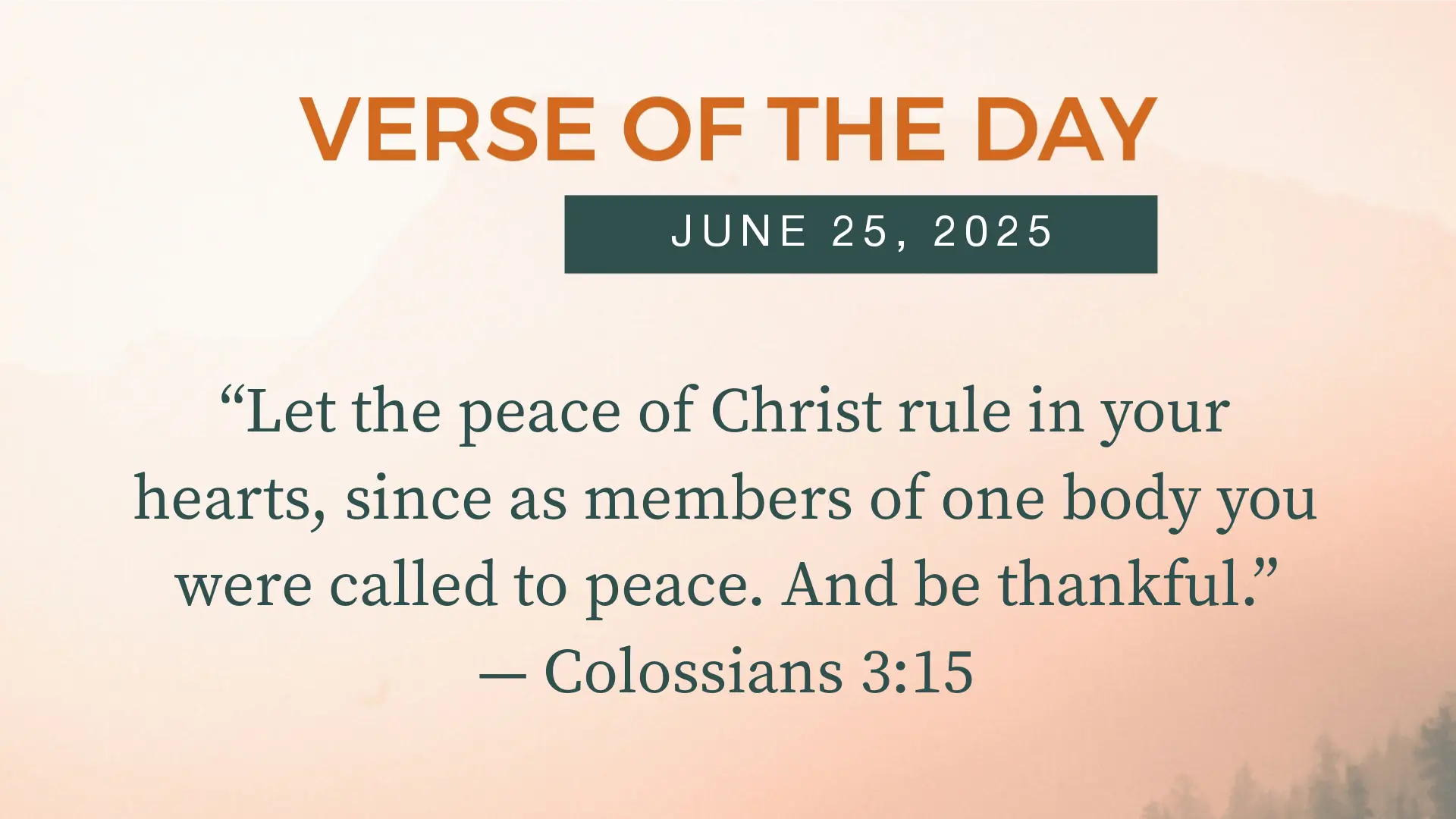 Morning Devotion Bible Verse June 25, 2025 — Today’s Verse for Wednesday