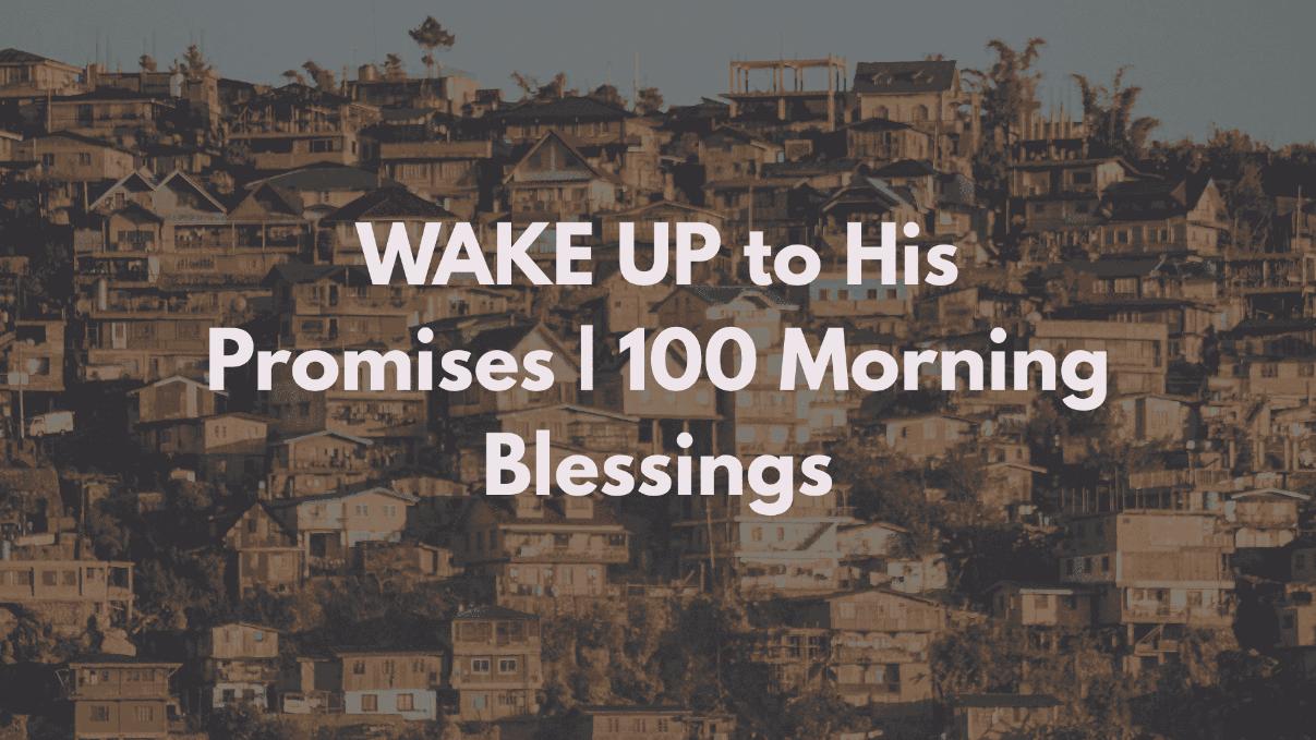 100 Positive Christian Quotes to Transform Your Morning