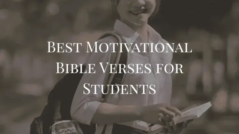 Best Motivational Bible Verses for Students