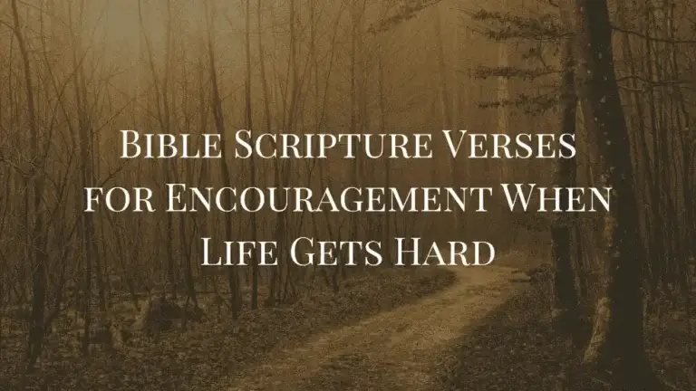 Bible Scripture Verses for Encouragement
