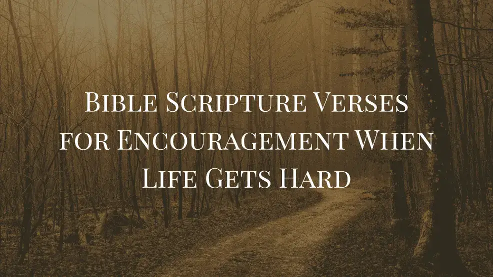 Bible Scripture Verses for Encouragement