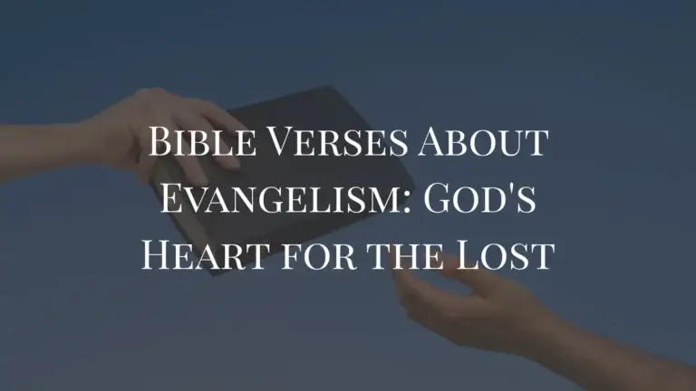 Bible Verses About Evangelism