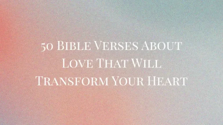 Bible Verses About Love