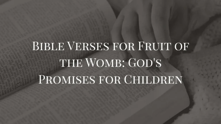 Bible Verses for Fruit of the Womb
