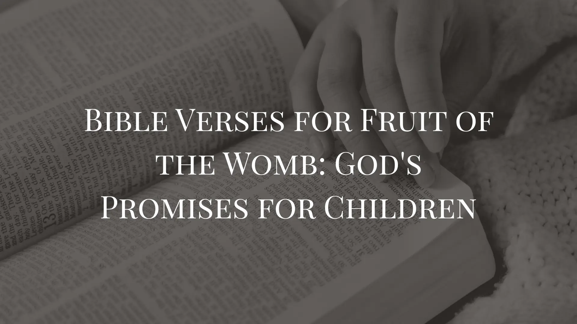 Bible Verses for Fruit of the Womb