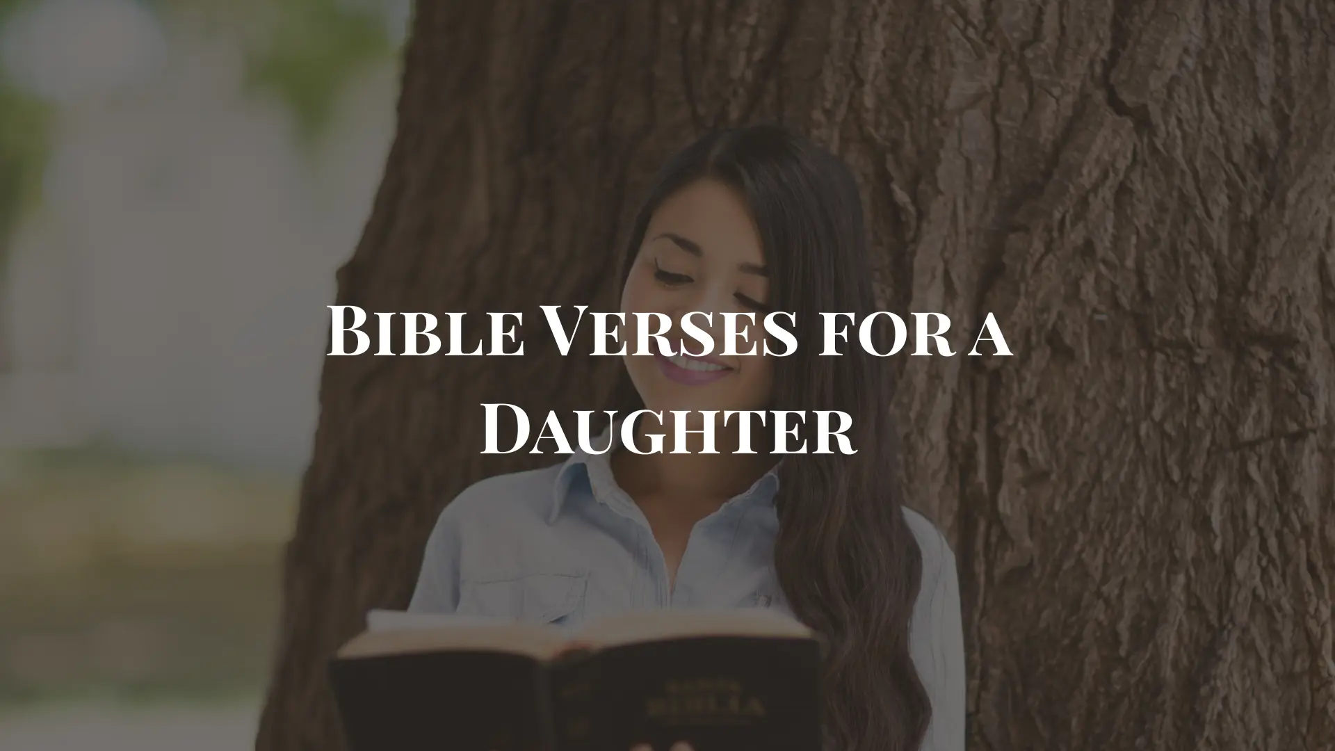 Bible Verses for a Daughter
