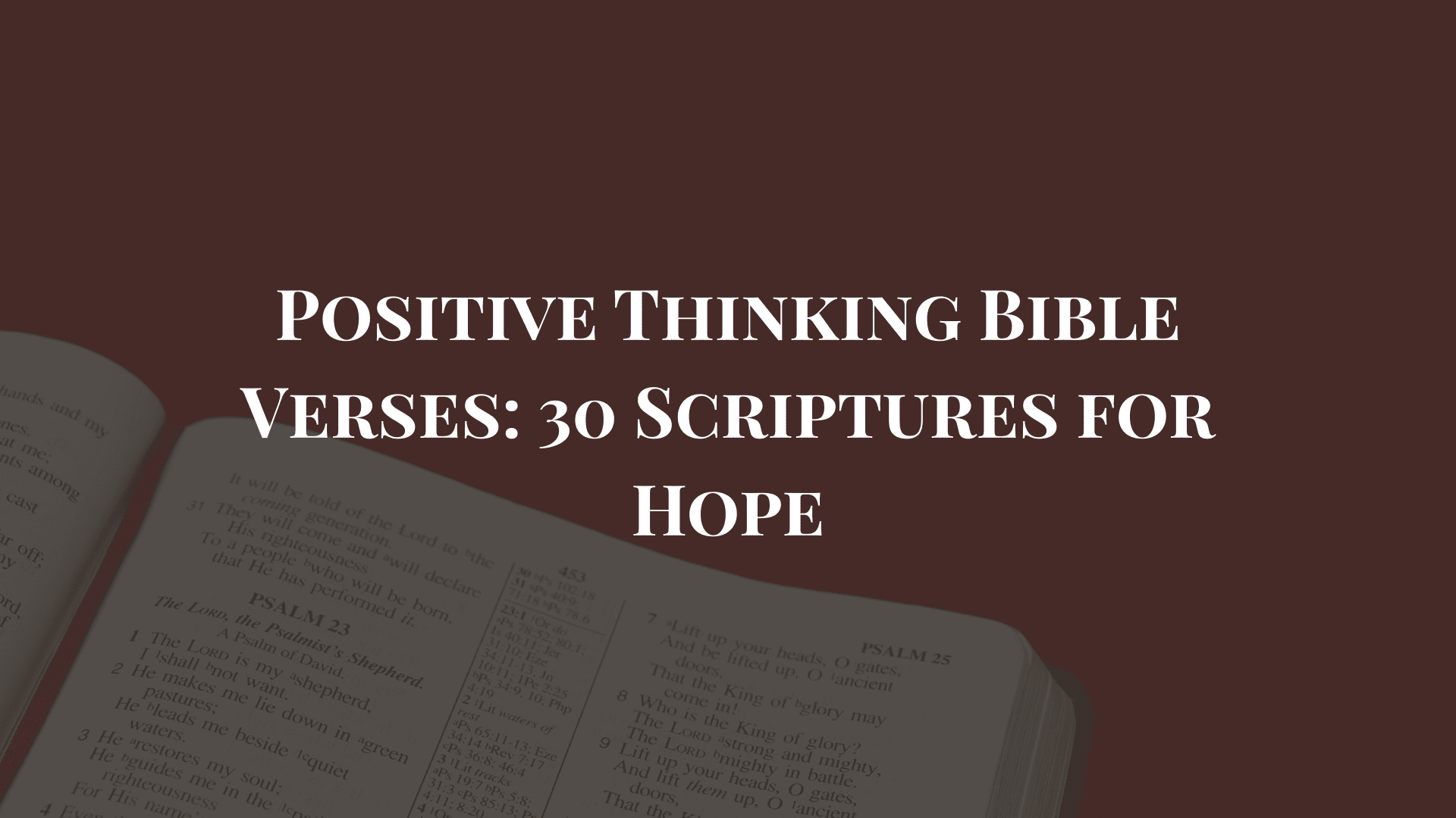 Positive Thinking Bible Verses 30 Scriptures for Hope