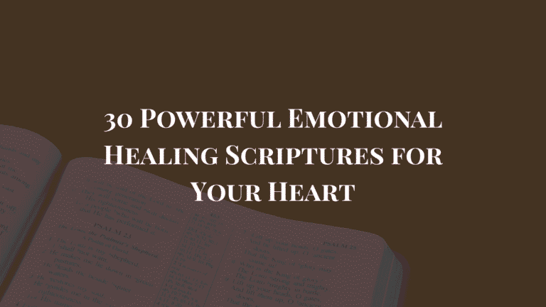 emotional healing scriptures