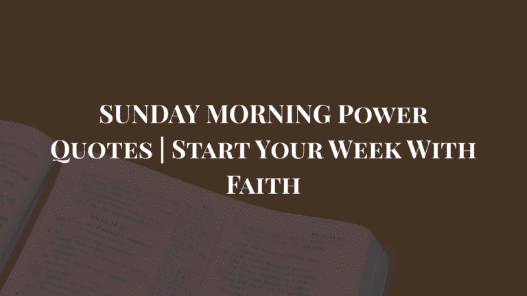 sunday bible motivational quotes