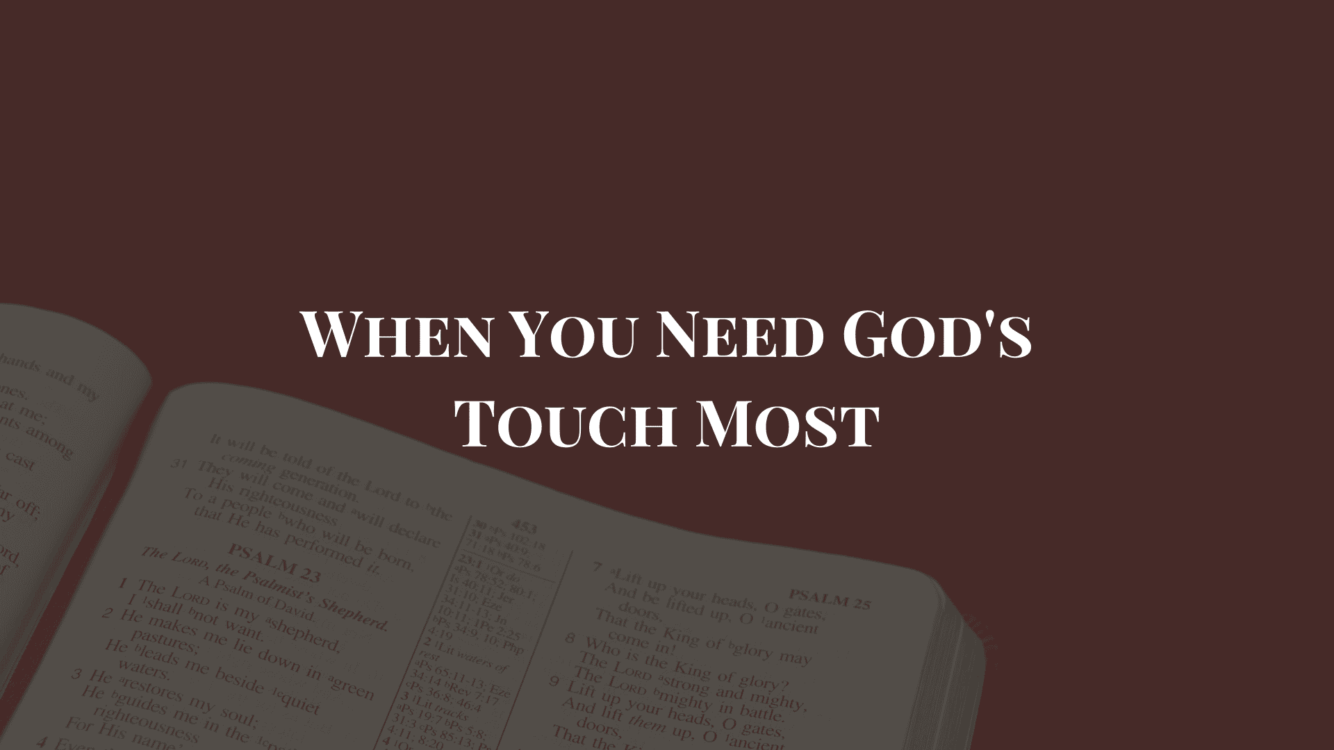 verses for encouragement and healing