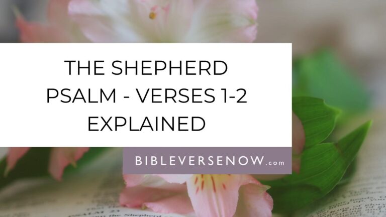 psalm-23-1-2-meaning-lord-is-my-shepherd