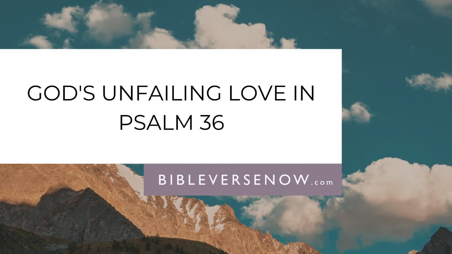 psalm-36-5-10-meaning-gods-love-reaches-heavens