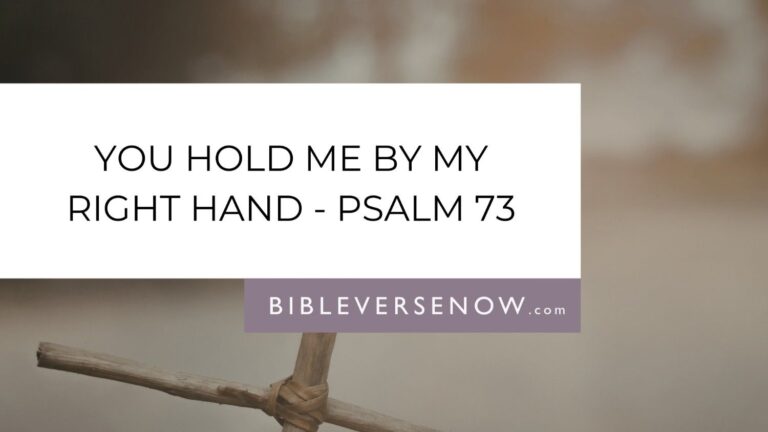 psalm-73-23-24-meaning-yet-i-am-always-with-you
