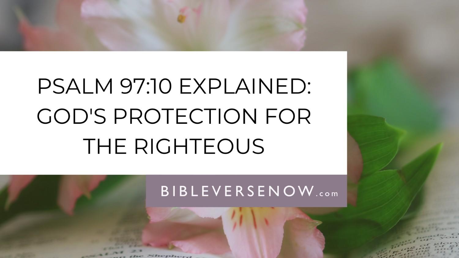 psalm-97-10-meaning-hate-evil